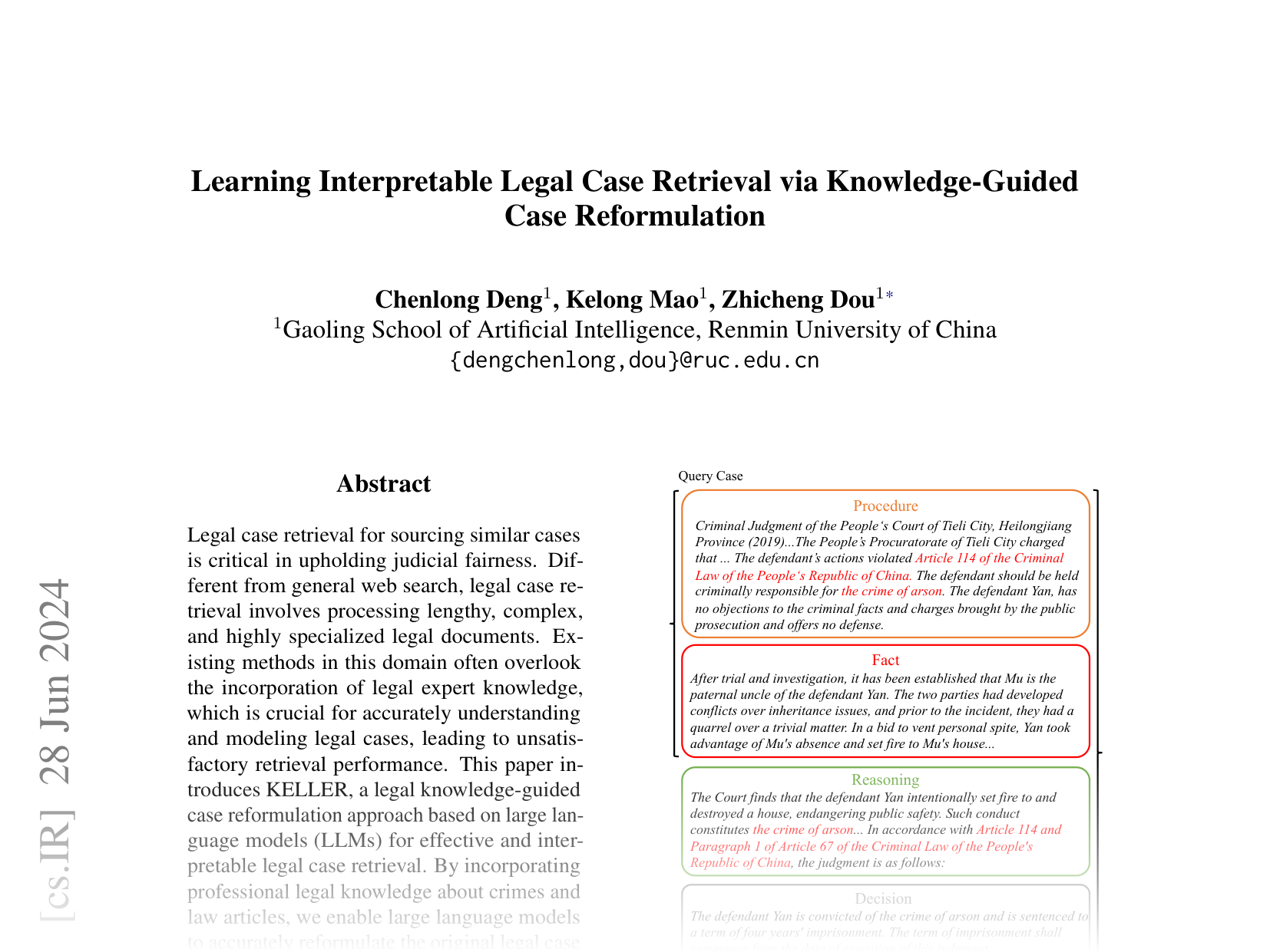 [Learning Interpretable Legal Case Retrieval via Knowledge-Guided Case Reformulation 🔗](https://arxiv.org/abs/2406.19760)