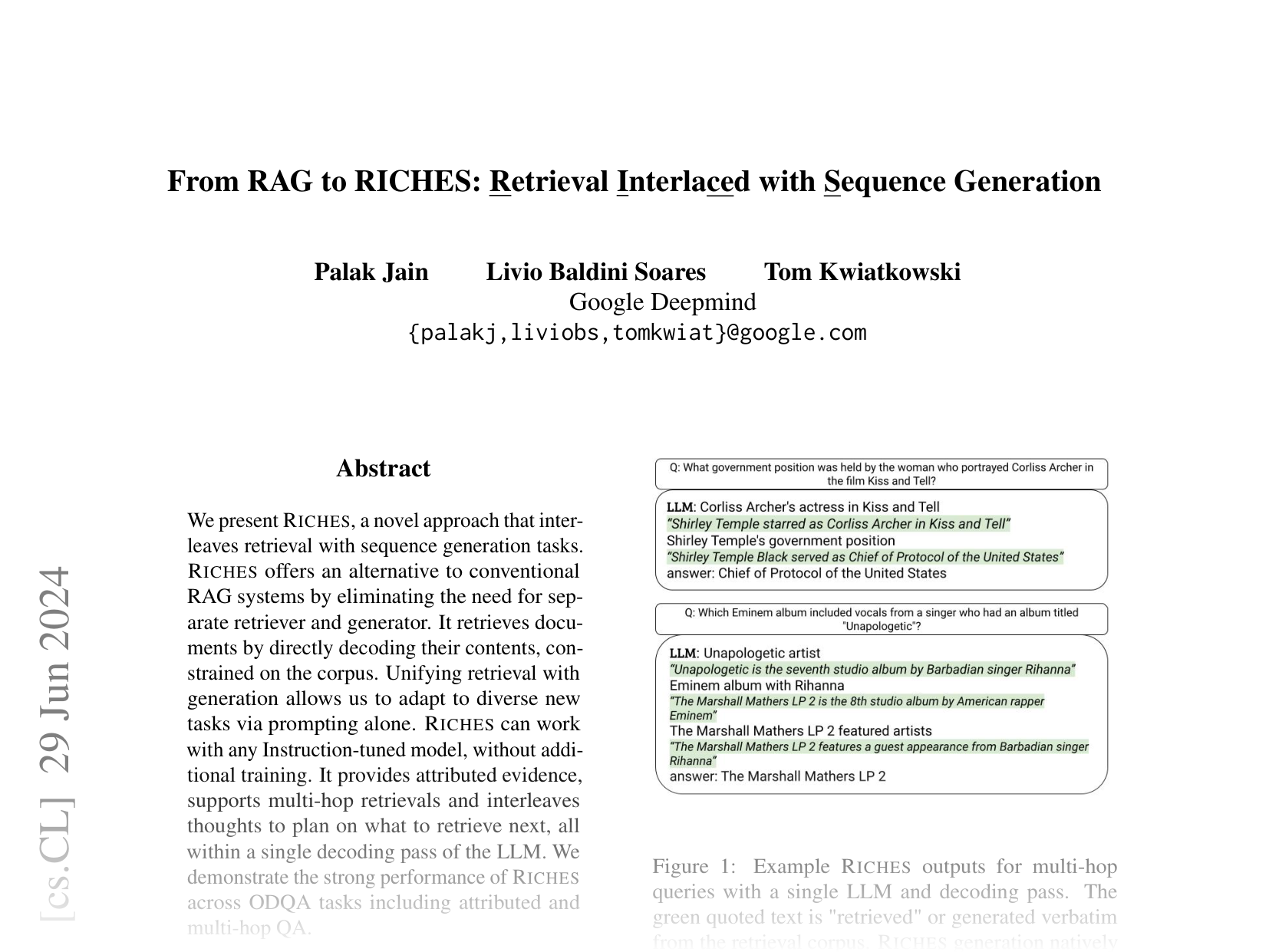 [From RAG to RICHES: Retrieval Interlaced with Sequence Generation 🔗](https://arxiv.org/abs/2407.00361)