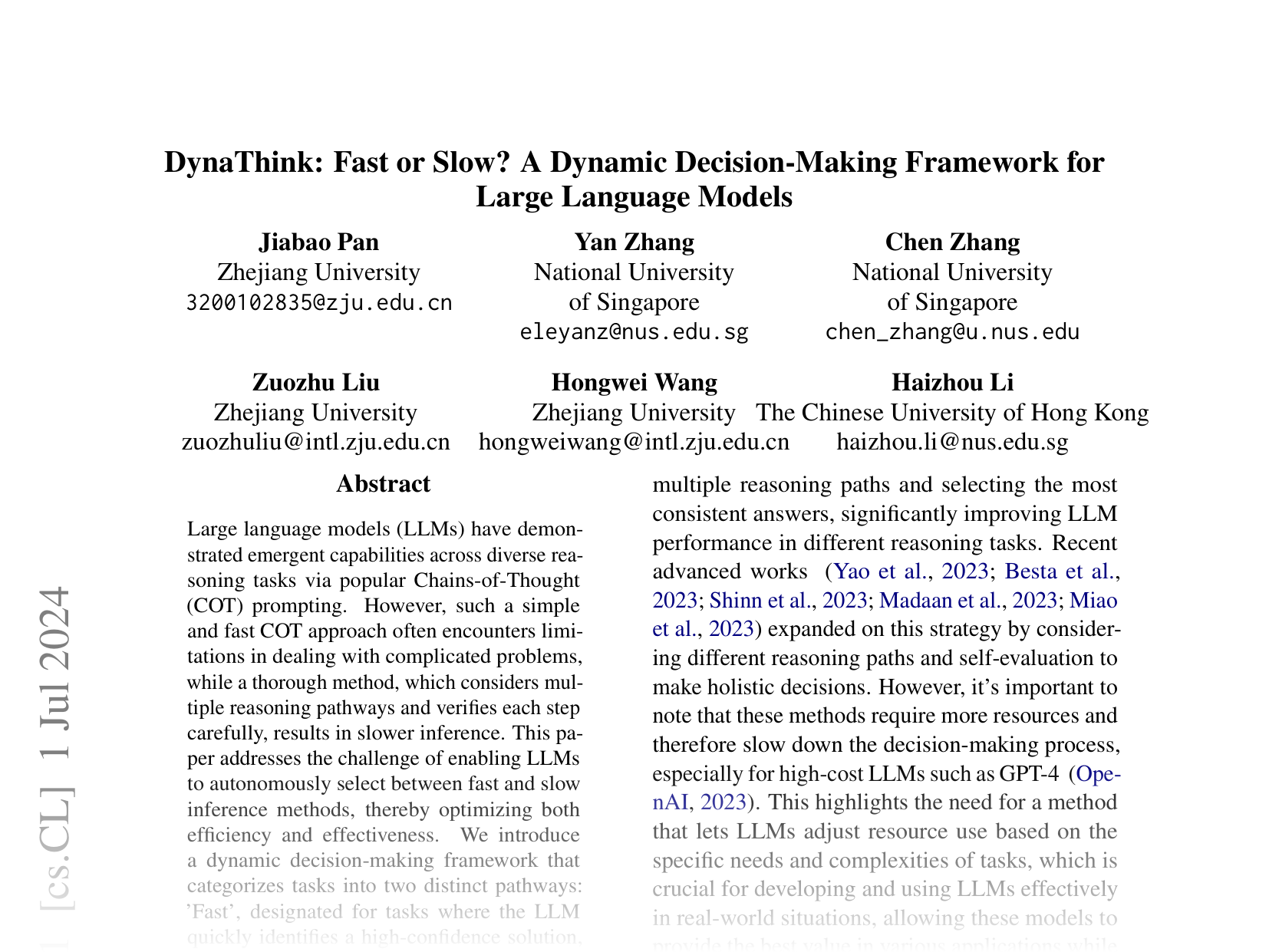 [DynaThink: Fast or Slow? A Dynamic Decision-Making Framework for Large Language Models 🔗](https://arxiv.org/abs/2407.01009)