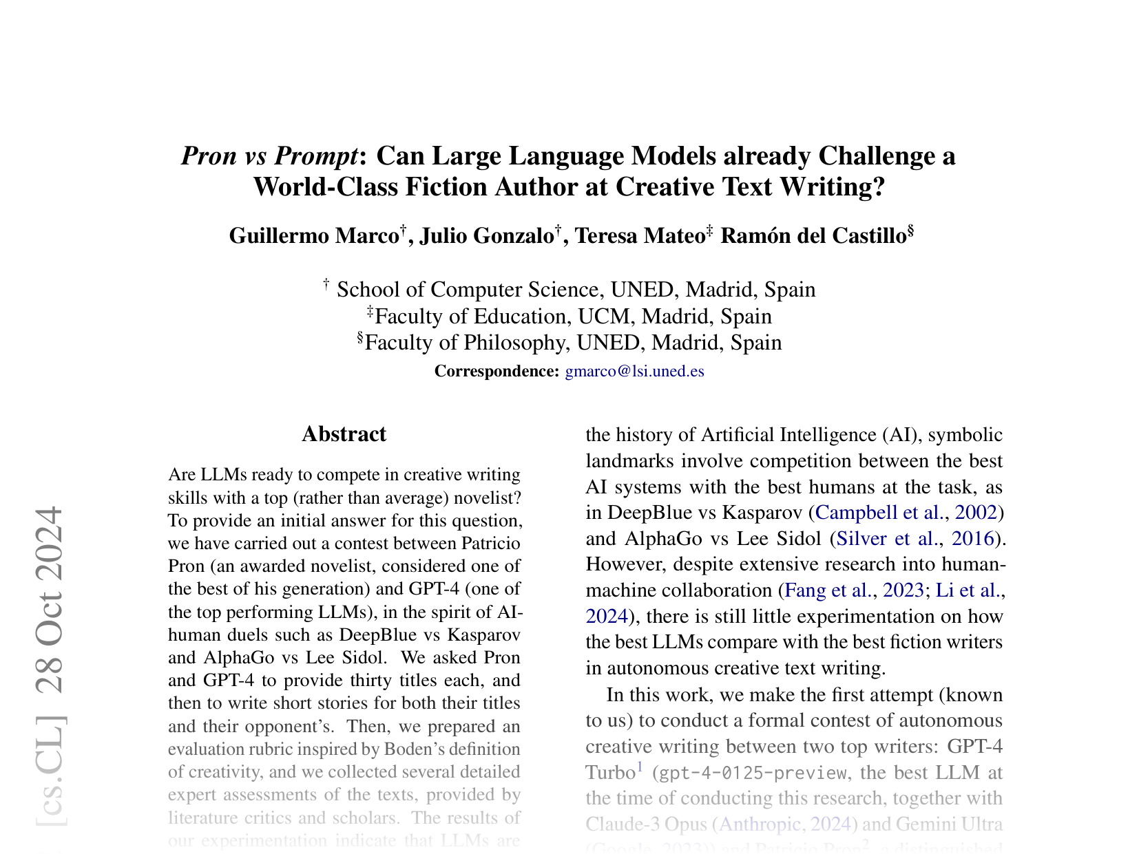 [Pron vs Prompt: Can Large Language Models already Challenge a World-Class Fiction Author at Creative Text Writing? 🔗](https://arxiv.org/abs/2407.01119)