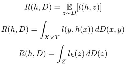 定义任务 D 上假设 h 的风险 R(h,D) 的三种等价方式。