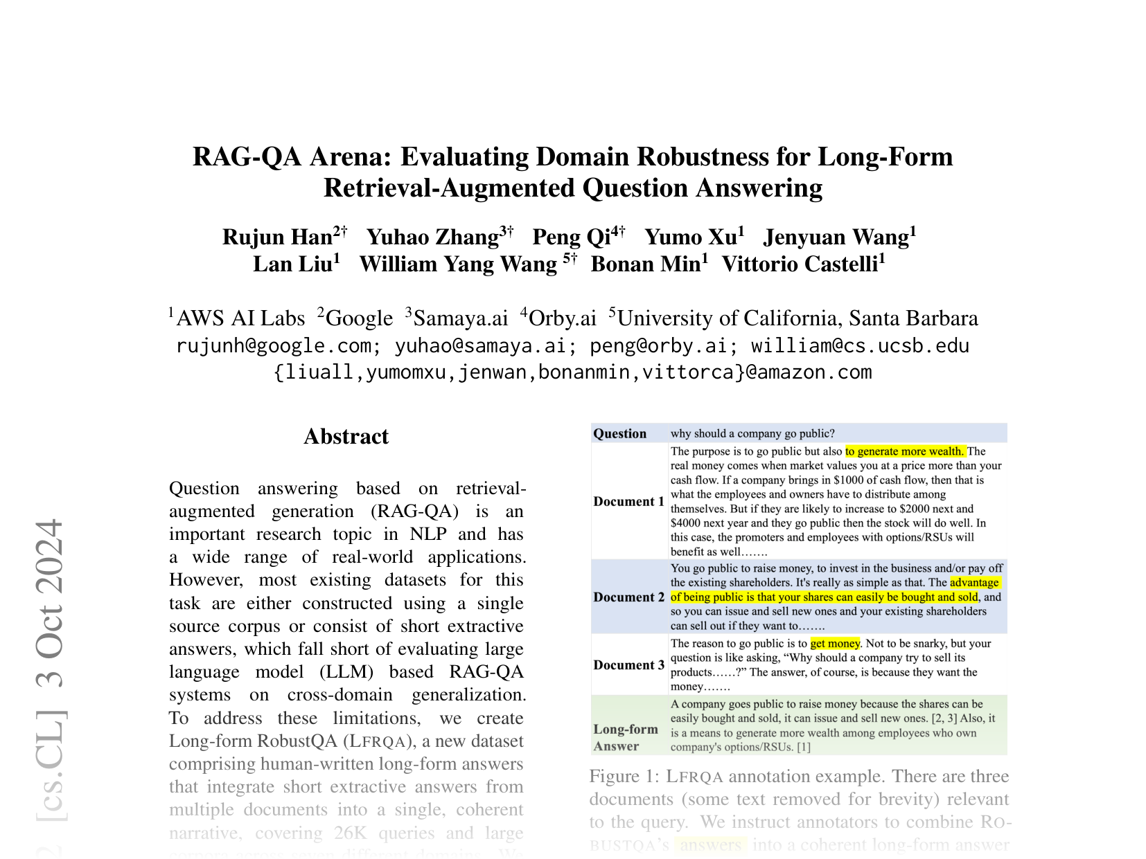 [RAG-QA Arena: Evaluating Domain Robustness for Long-Form Retrieval-Augmented Question Answering 🔗](https://arxiv.org/abs/2407.13998)