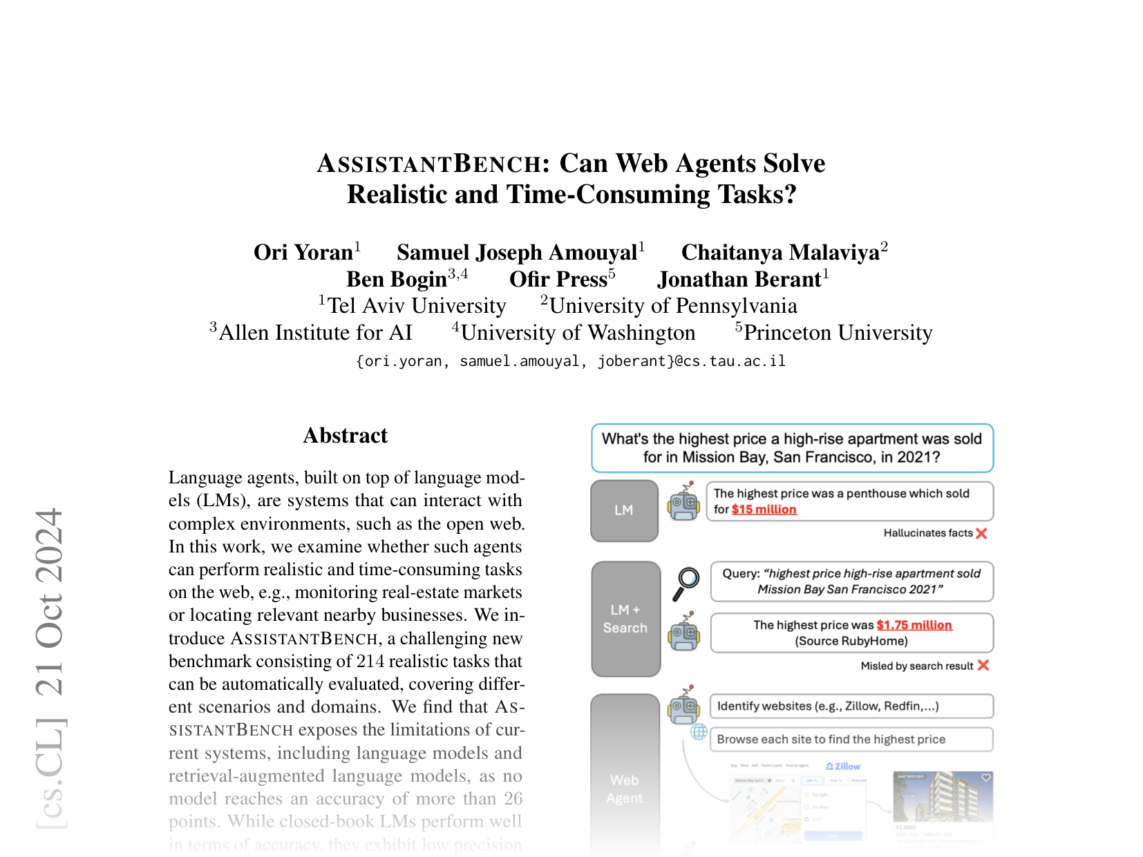 [ASSISTANTBENCH: Can Web Agents Solve Realistic and Time-Consuming Tasks? 🔗](https://arxiv.org/abs/2407.15711)