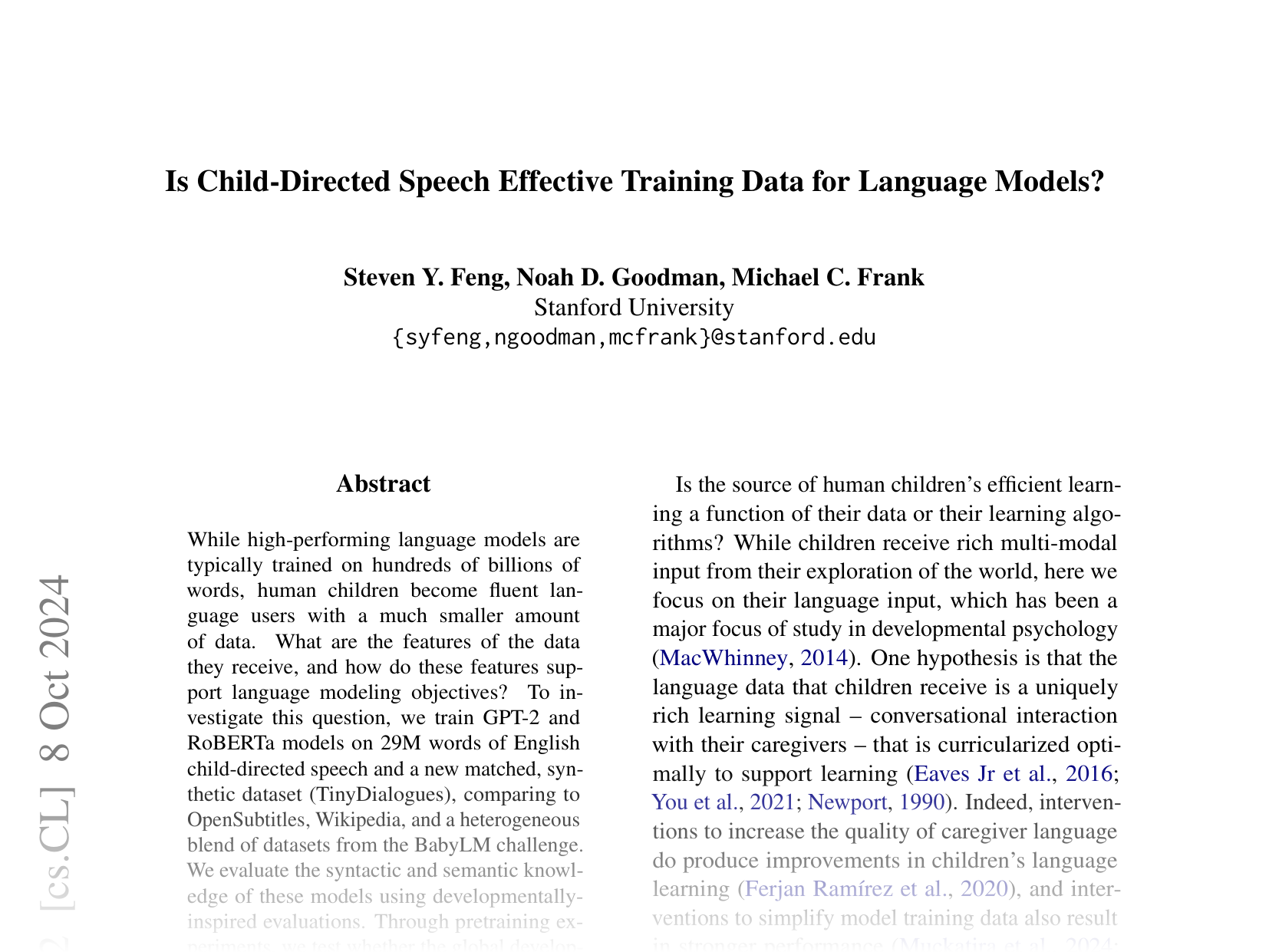 [Is Child-Directed Speech Effective Training Data for Language Models? 🔗](https://arxiv.org/abs/2408.03617)