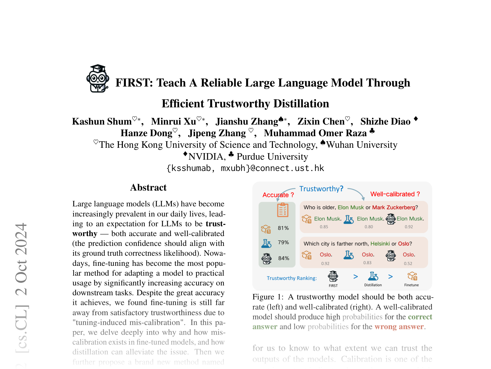 [FIRST: Teach A Reliable Large Language Model Through Efficient Trustworthy Distillation 🔗](https://arxiv.org/abs/2408.12168)