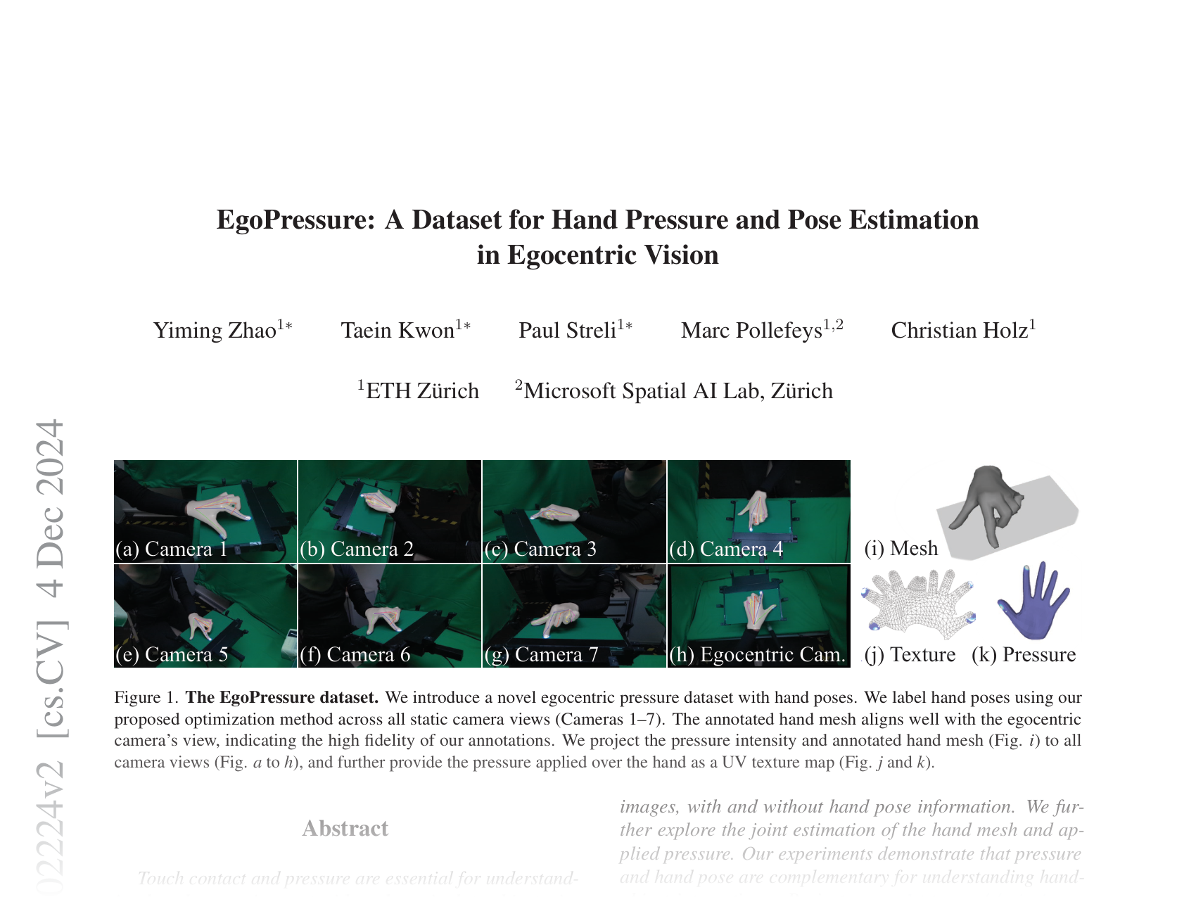 [EgoPressure: A Dataset for Hand Pressure and Pose Estimation in Egocentric Vision 🔗](https://arxiv.org/abs/2409.02224)