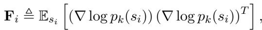 基于梯度期望的 Fisher 信息矩阵定义。