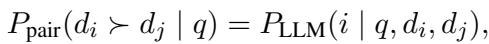 基于 LLM 的成对概率公式。