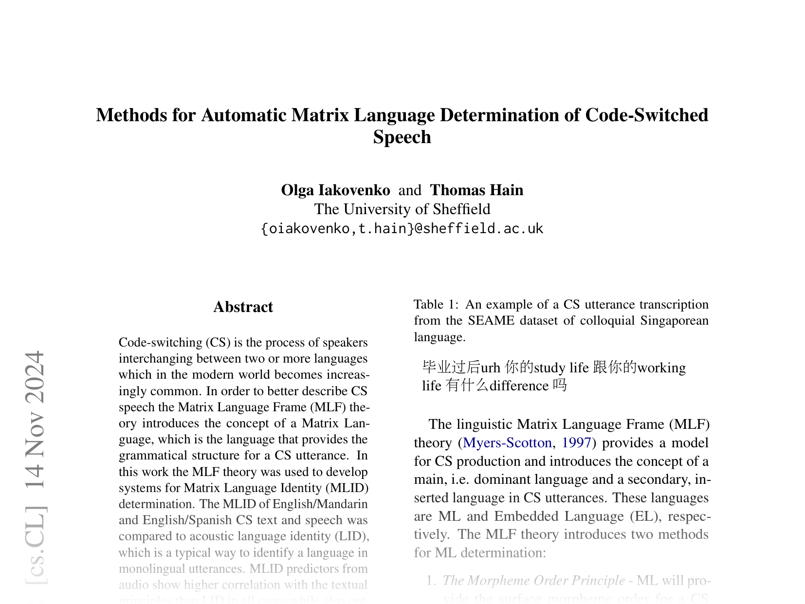 [Methods for Automatic Matrix Language Determination of Code-Switched Speech 🔗](https://arxiv.org/abs/2410.02521)