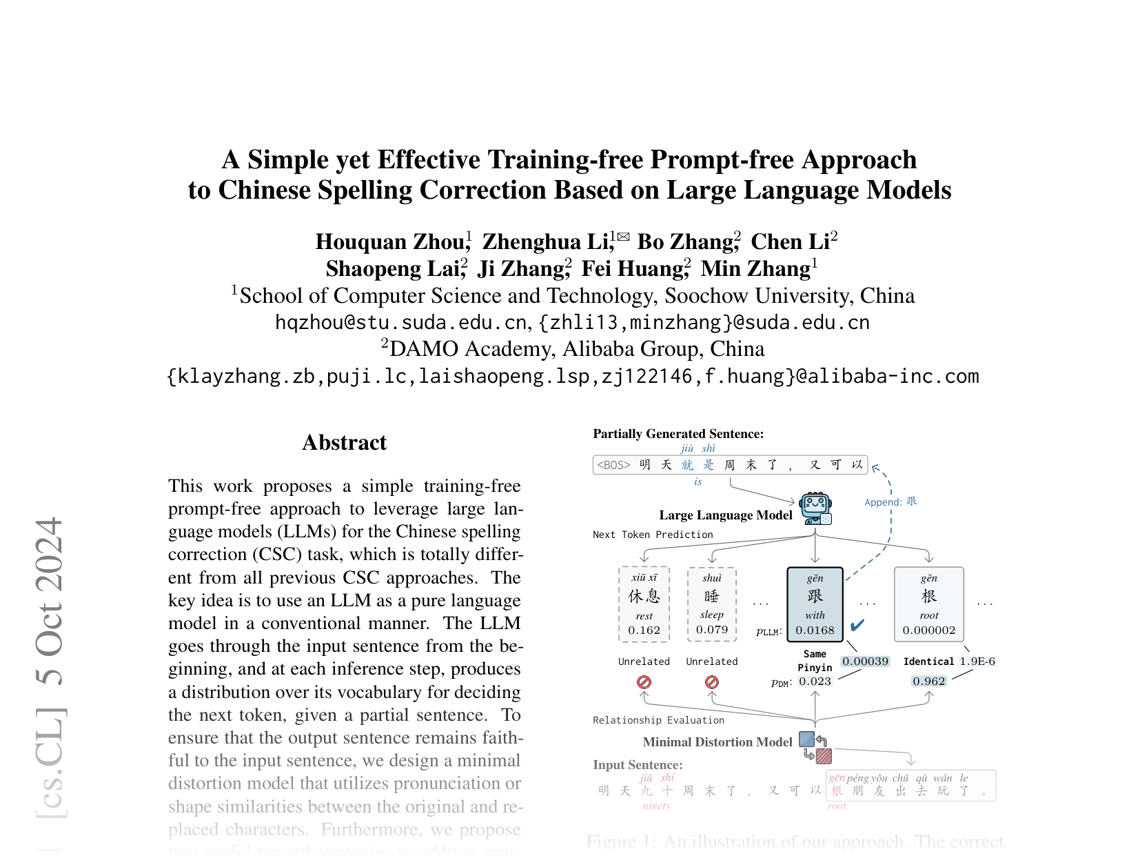 [A Simple yet Effective Training-free Prompt-free Approach to Chinese Spelling Correction Based on Large Language Models 🔗](https://arxiv.org/abs/2410.04027)
