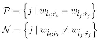 基于单词一致性定义正负样本集的方程。