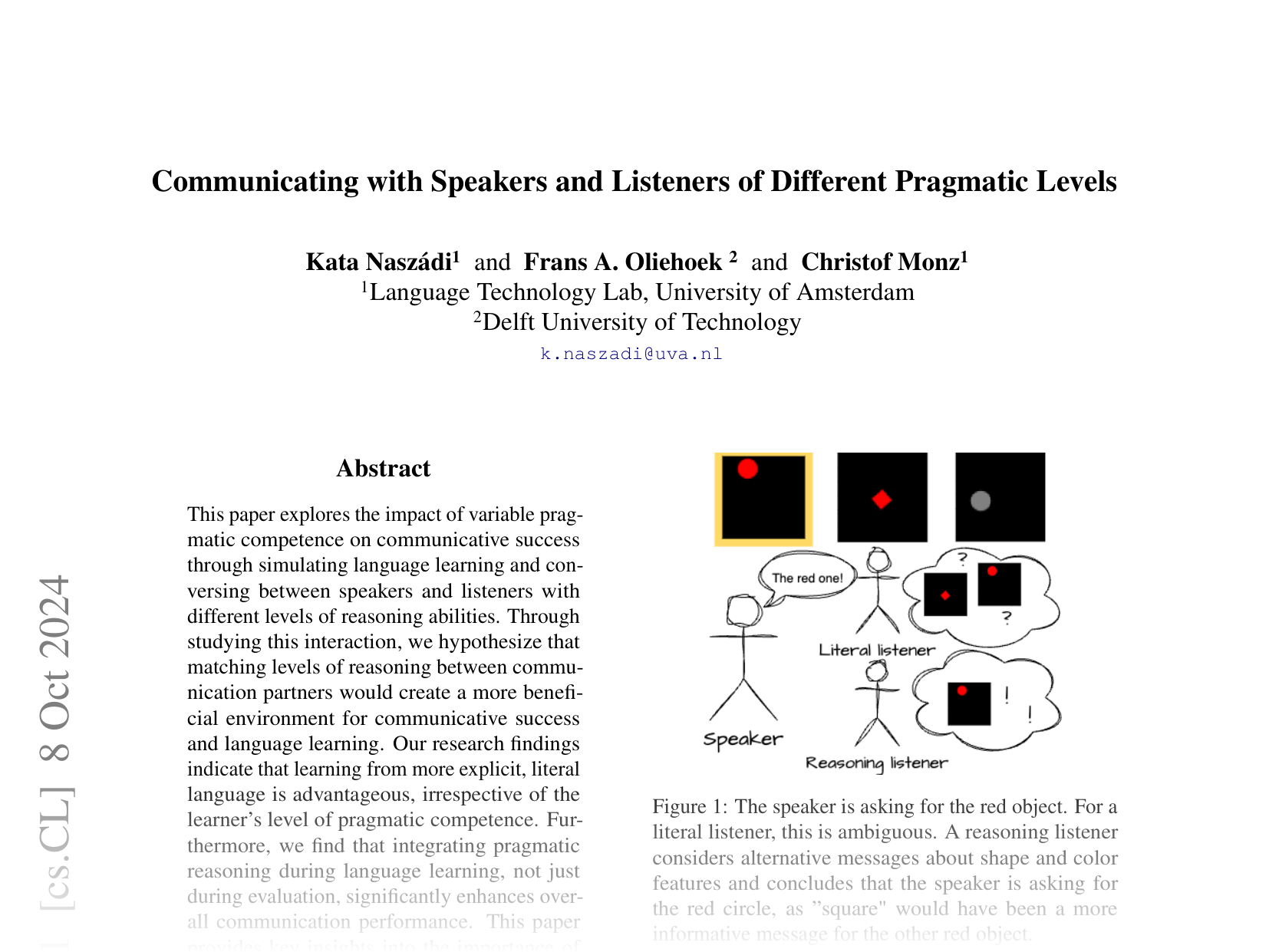 [Communicating with Speakers and Listeners of Different Pragmatic Levels 🔗](https://arxiv.org/abs/2410.05851)