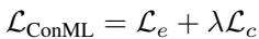 组合后的 ConML 目标函数——将轮次损失和对比元目标相加。