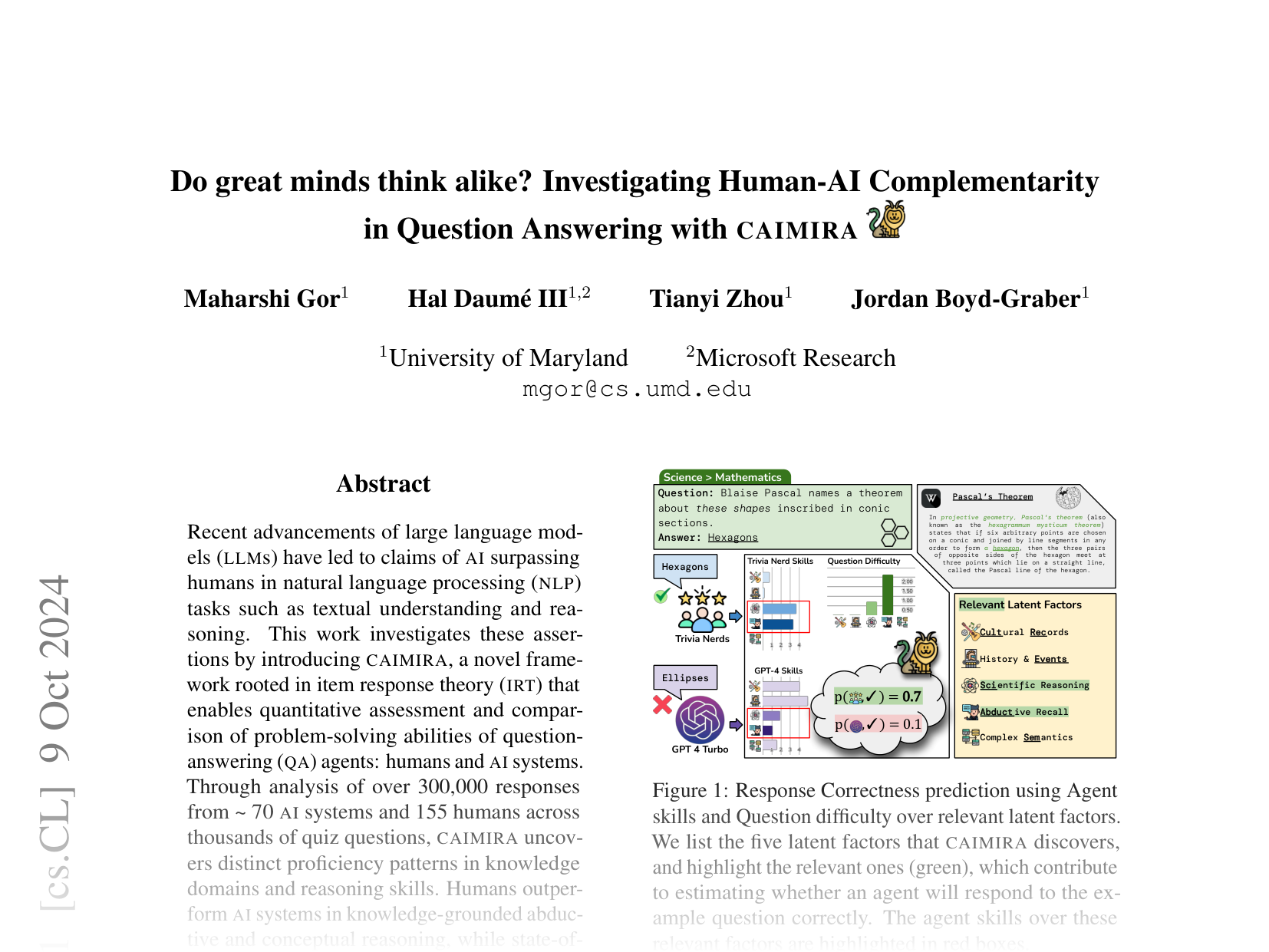 [Do great minds think alike? Investigating Human-AI Complementarity in Question Answering with CAIMIRA 🔗](https://arxiv.org/abs/2410.06524)