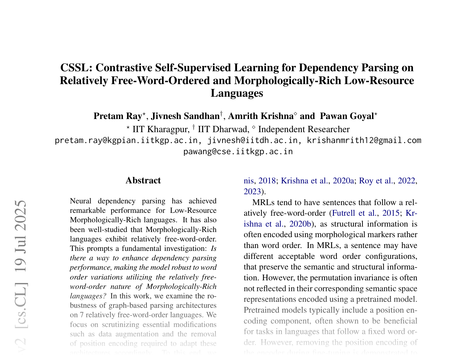[CSSL: Contrastive Self-Supervised Learning for Dependency Parsing on Relatively Free-Word-Ordered and Morphologically-Rich Low-Resource Languages 🔗](https://arxiv.org/abs/2410.06944)