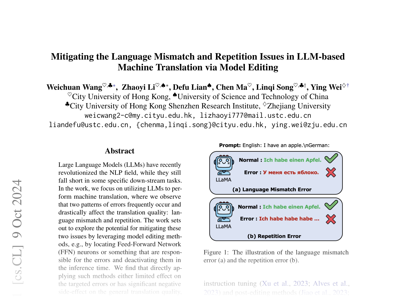 [Mitigating the Language Mismatch and Repetition Issues in LLM-based Machine Translation via Model Editing 🔗](https://arxiv.org/abs/2410.07054)