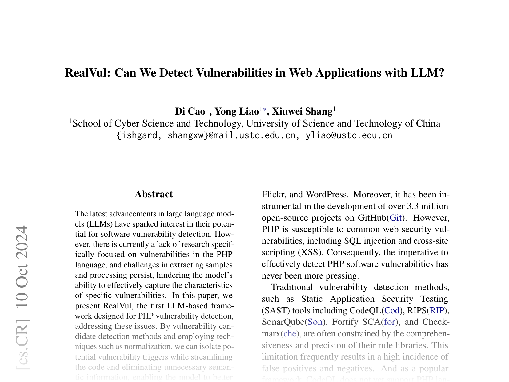 [RealVul: Can We Detect Vulnerabilities in Web Applications with LLM? 🔗](https://arxiv.org/abs/2410.07573)