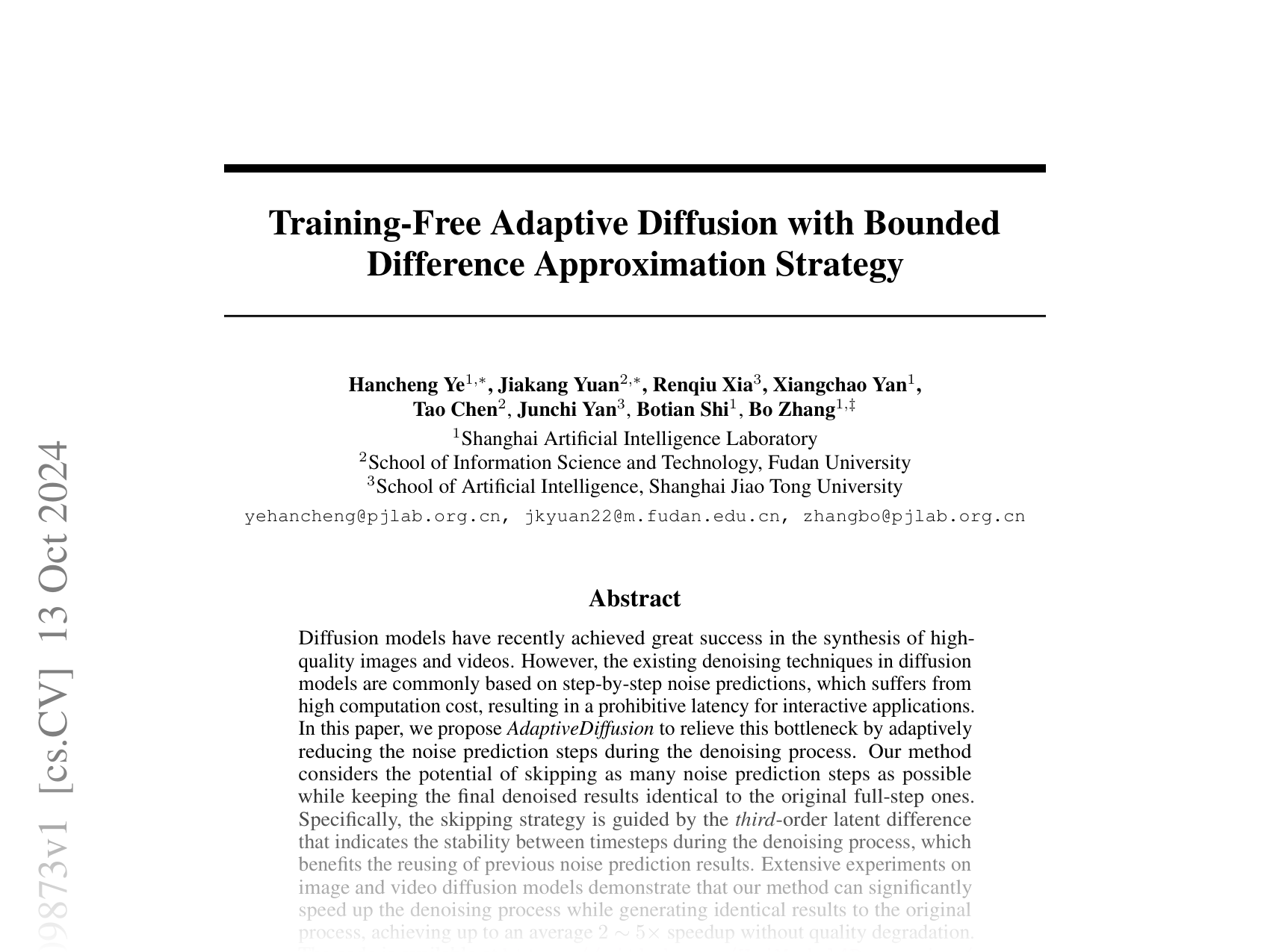 [Training-Free Adaptive Diffusion with Bounded Difference Approximation Strategy 🔗](https://arxiv.org/abs/2410.09873)