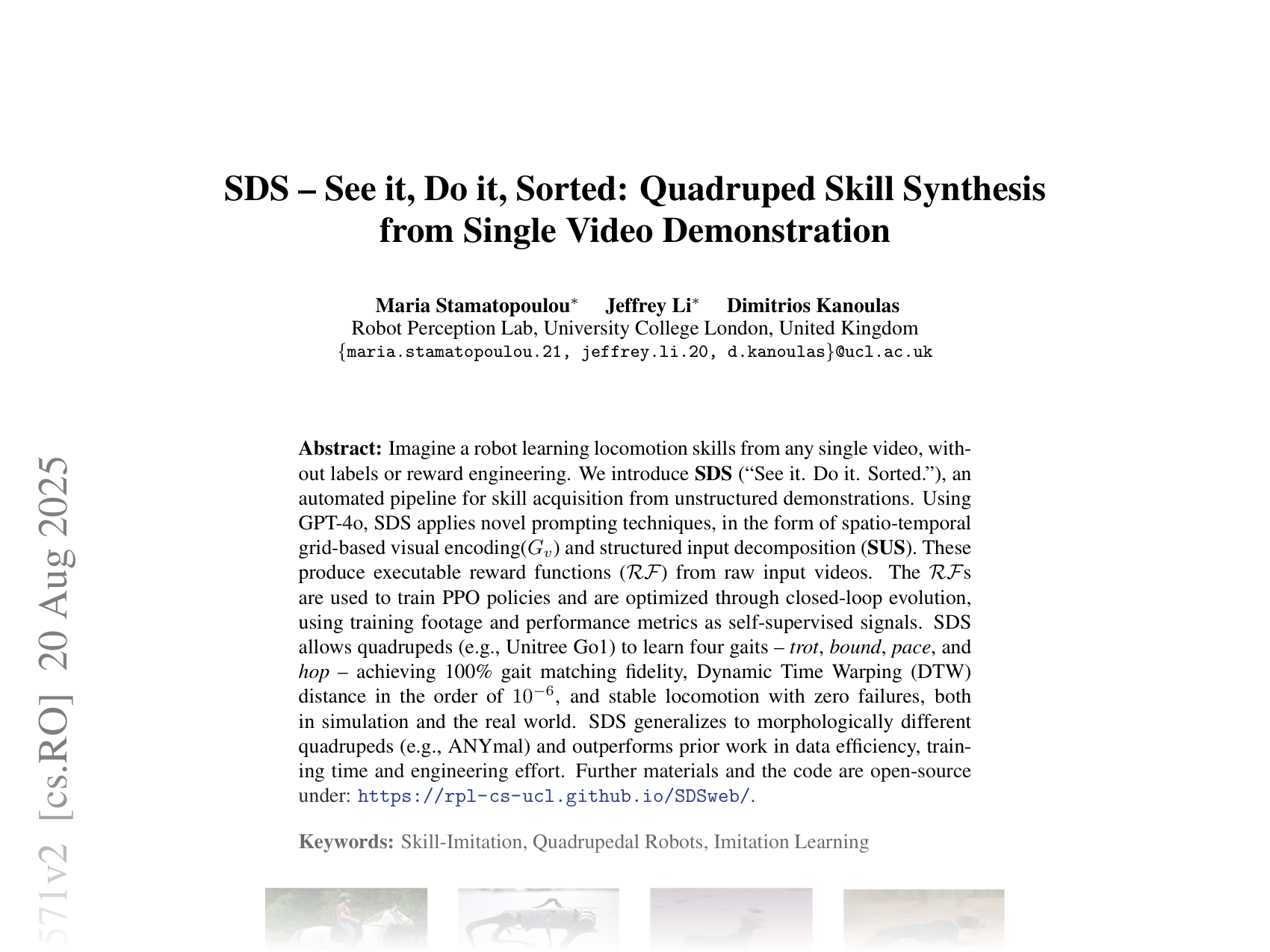 [SDS – See it, Do it, Sorted: Quadruped Skill Synthesis from Single Video Demonstration 🔗](https://arxiv.org/abs/2410.11571)