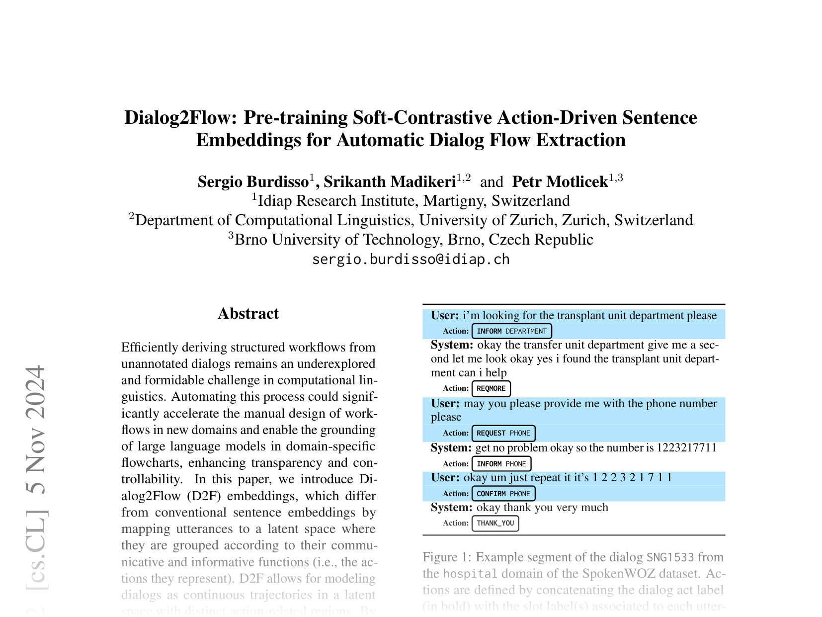 [Dialog2Flow: Pre-training Soft-Contrastive Action-Driven Sentence Embeddings for Automatic Dialog Flow Extraction 🔗](https://arxiv.org/abs/2410.18481)
