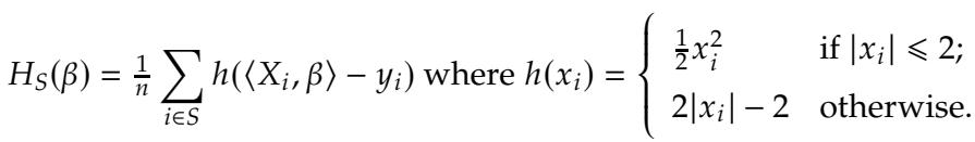 The Huber loss function, which is quadratic for small inputs and linear for large inputs.