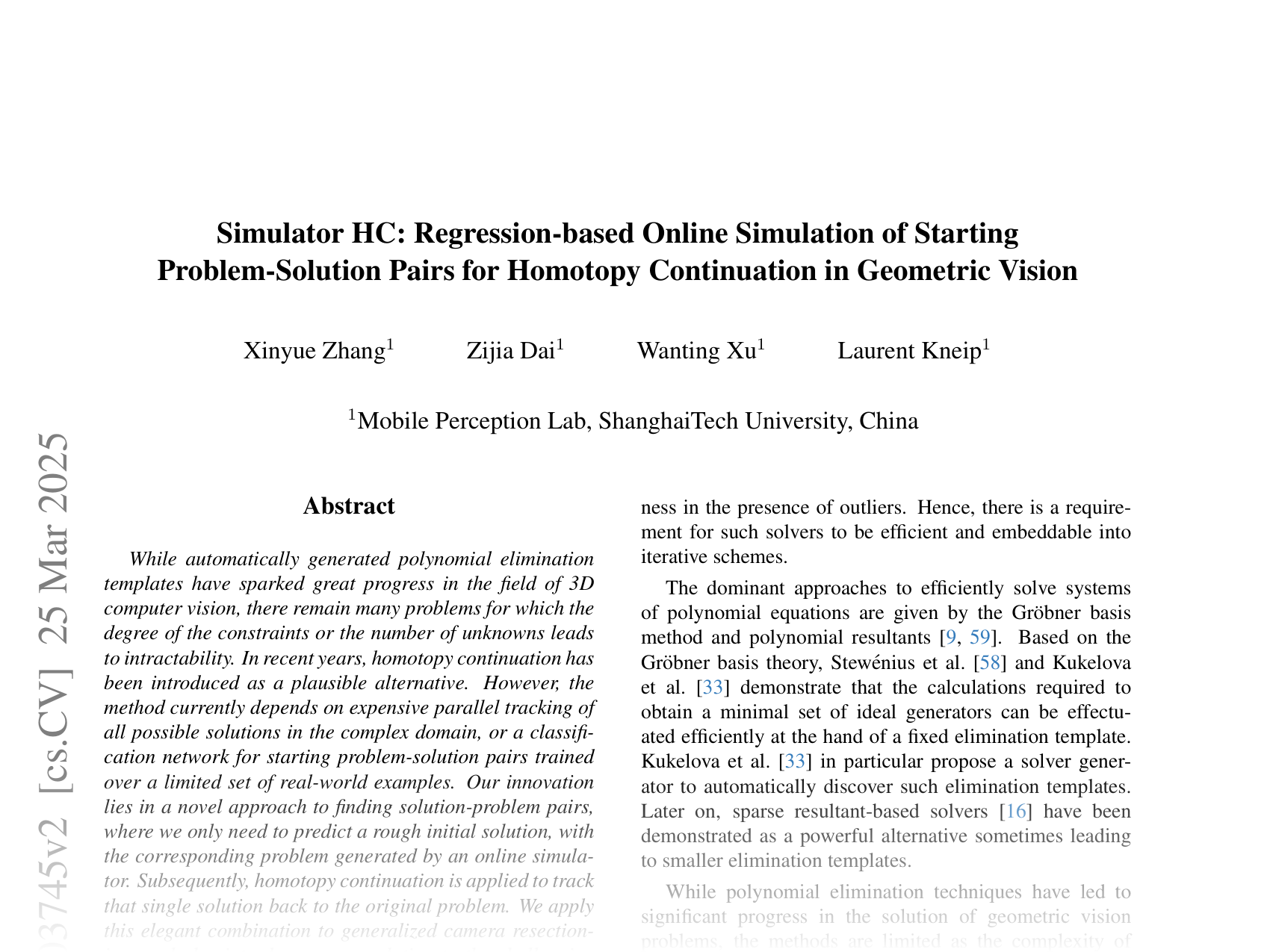 [Simulator HC: Regression-based Online Simulation of Starting Problem-Solution Pairs for Homotopy Continuation in Geometric Vision 🔗](https://arxiv.org/abs/2411.03745)