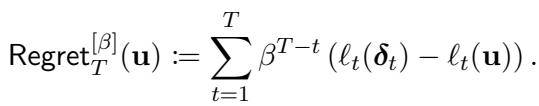 Definition of Discounted Regret.
