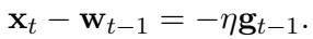 Relationship showing x_t minus w_{t-1} equals negative eta times gradient.