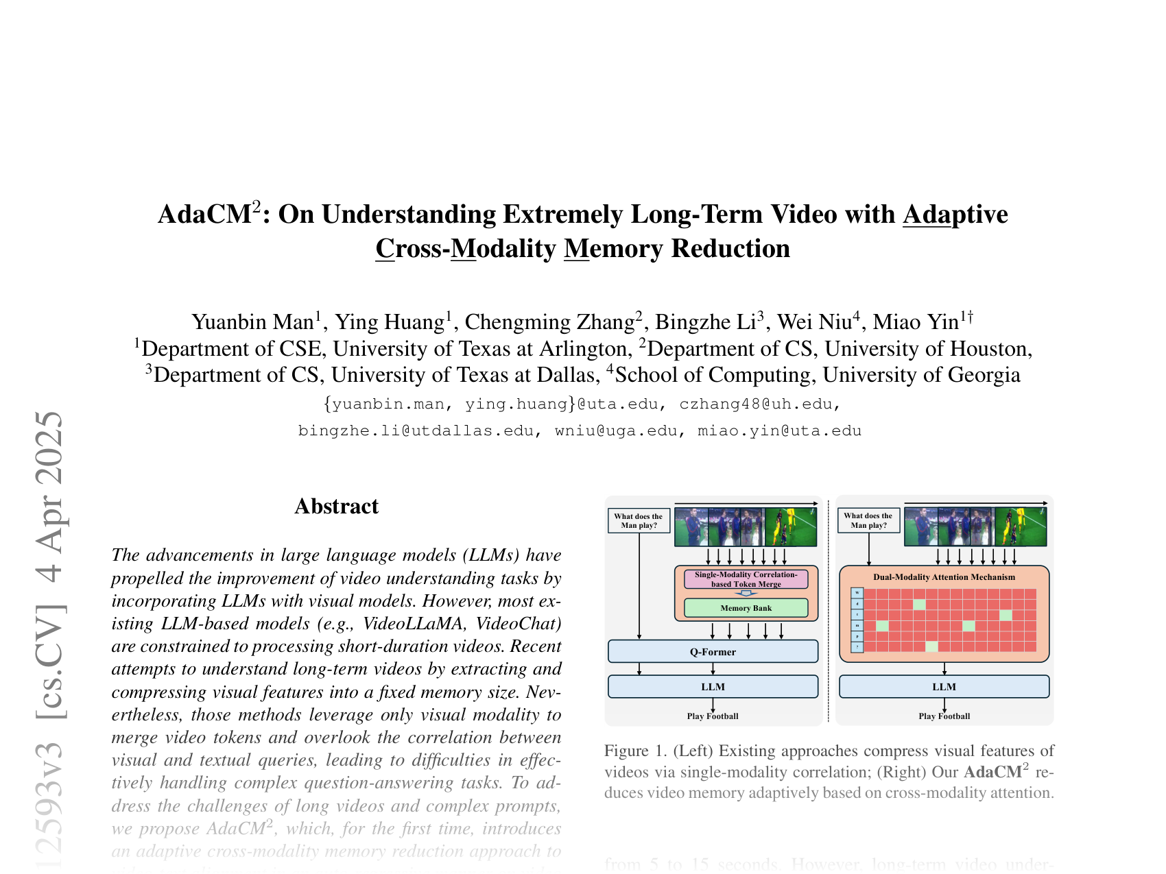 [AdaCM2: On Understanding Extremely Long-Term Video with Adaptive Cross-Modality Memory Reduction 🔗](https://arxiv.org/abs/2411.12593)