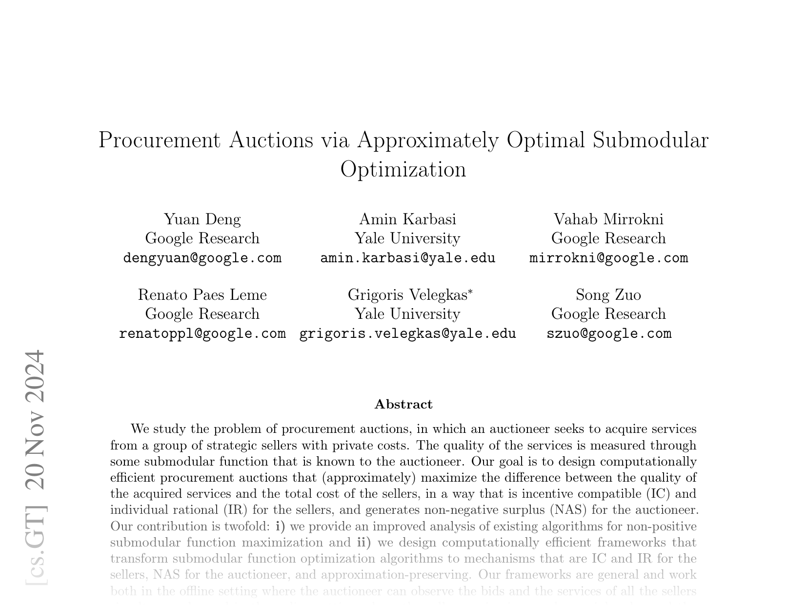 [Procurement Auctions via Approximately Optimal Submodular Optimization 🔗](https://arxiv.org/abs/2411.13513)