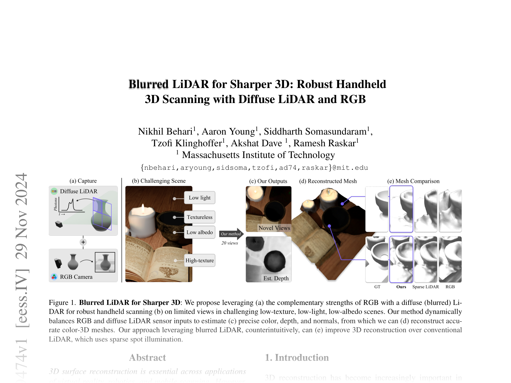[Blurred LiDAR for Sharper 3D: Robust Handheld 3D Scanning with Diffuse LiDAR and RGB 🔗](https://arxiv.org/abs/2411.19474)