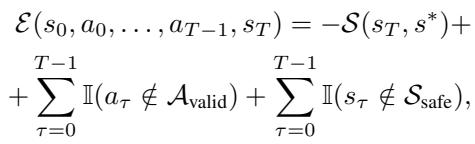 Equation 5: The energy function comprising similarity to the goal, action validity, and safety constraints.