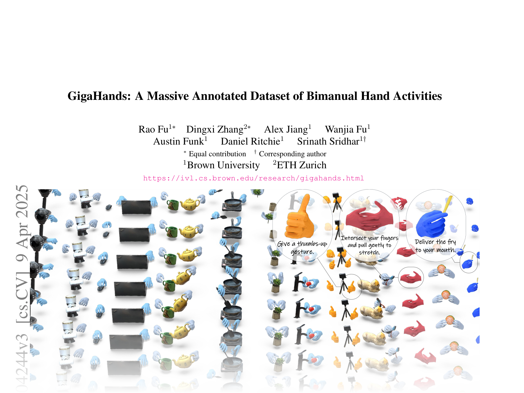 [GigaHands: A Massive Annotated Dataset of Bimanual Hand Activities 🔗](https://arxiv.org/abs/2412.04244)