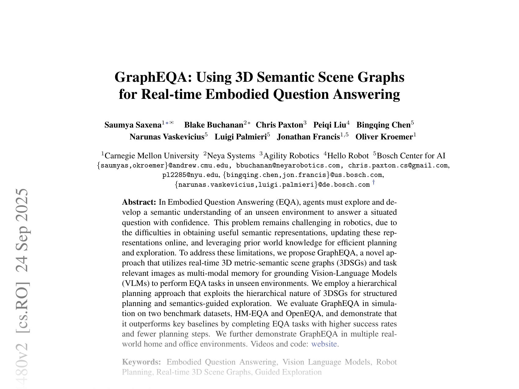 [GraphEQA: Using 3D Semantic Scene Graphs for Real-time Embodied Question Answering 🔗](https://arxiv.org/abs/2412.14480)