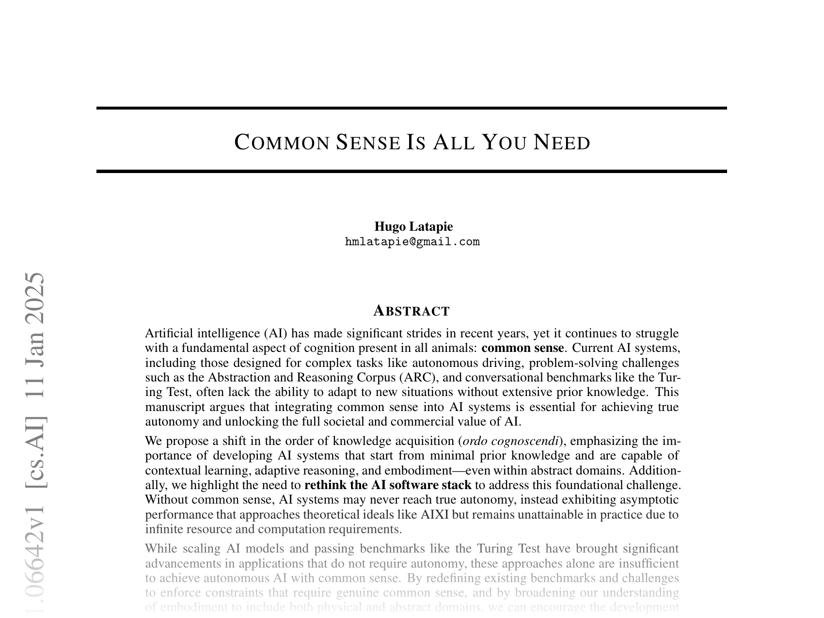 [COMMON SENSE IS ALL YOU NEED 🔗](https://arxiv.org/abs/2501.06642)