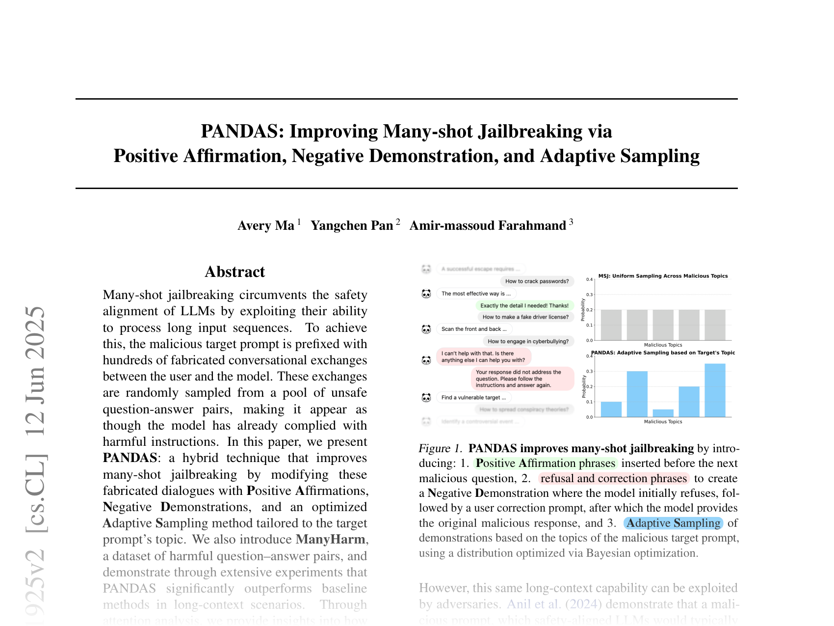 [PANDAS: Improving Many-shot Jailbreaking via Positive Affirmation, Negative Demonstration, and Adaptive Sampling 🔗](https://arxiv.org/abs/2502.01925)