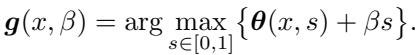 Definition of g(x, beta) as the argmax of theta plus beta times s.