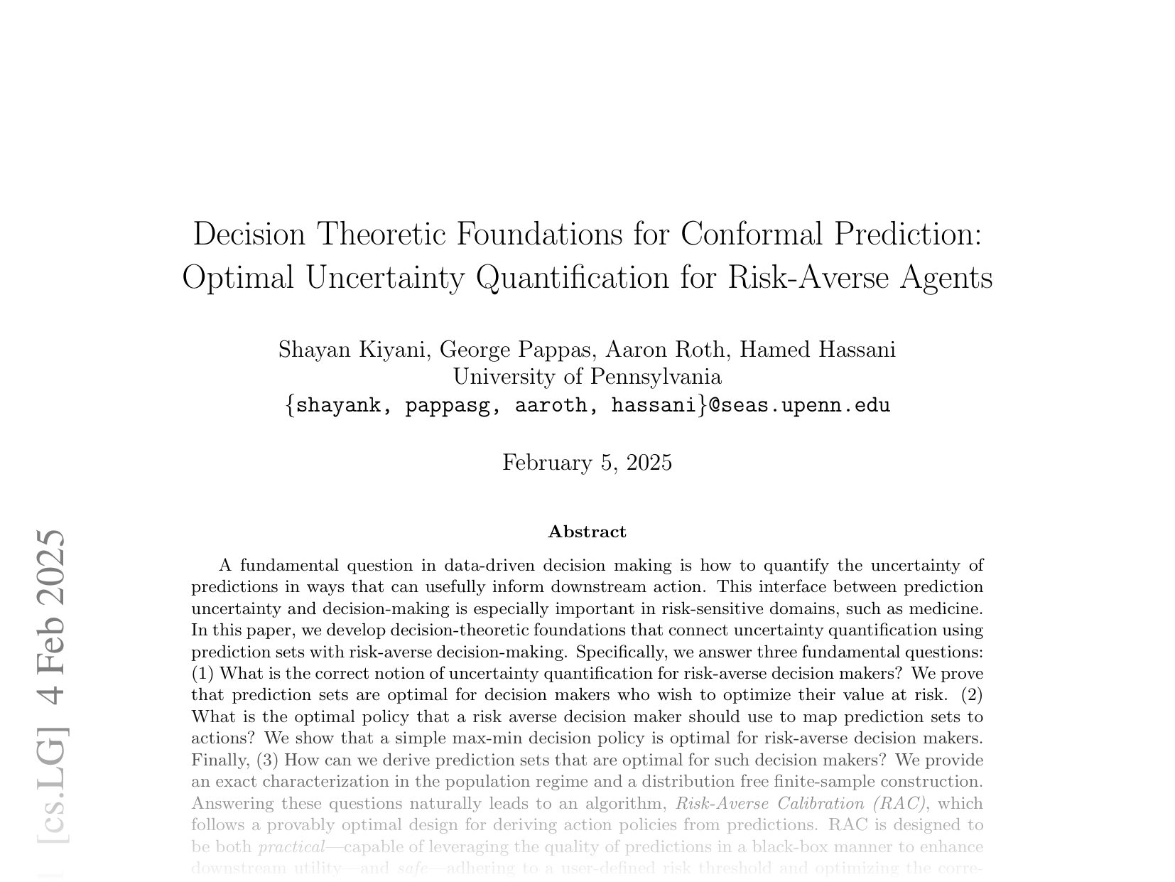 [Decision Theoretic Foundations for Conformal Prediction: Optimal Uncertainty Quantification for Risk-Averse Agents 🔗](https://arxiv.org/abs/2502.02561)