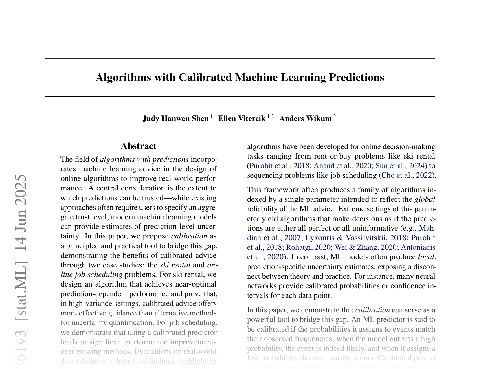 [Algorithms with Calibrated Machine Learning Predictions 🔗](https://arxiv.org/abs/2502.02861)