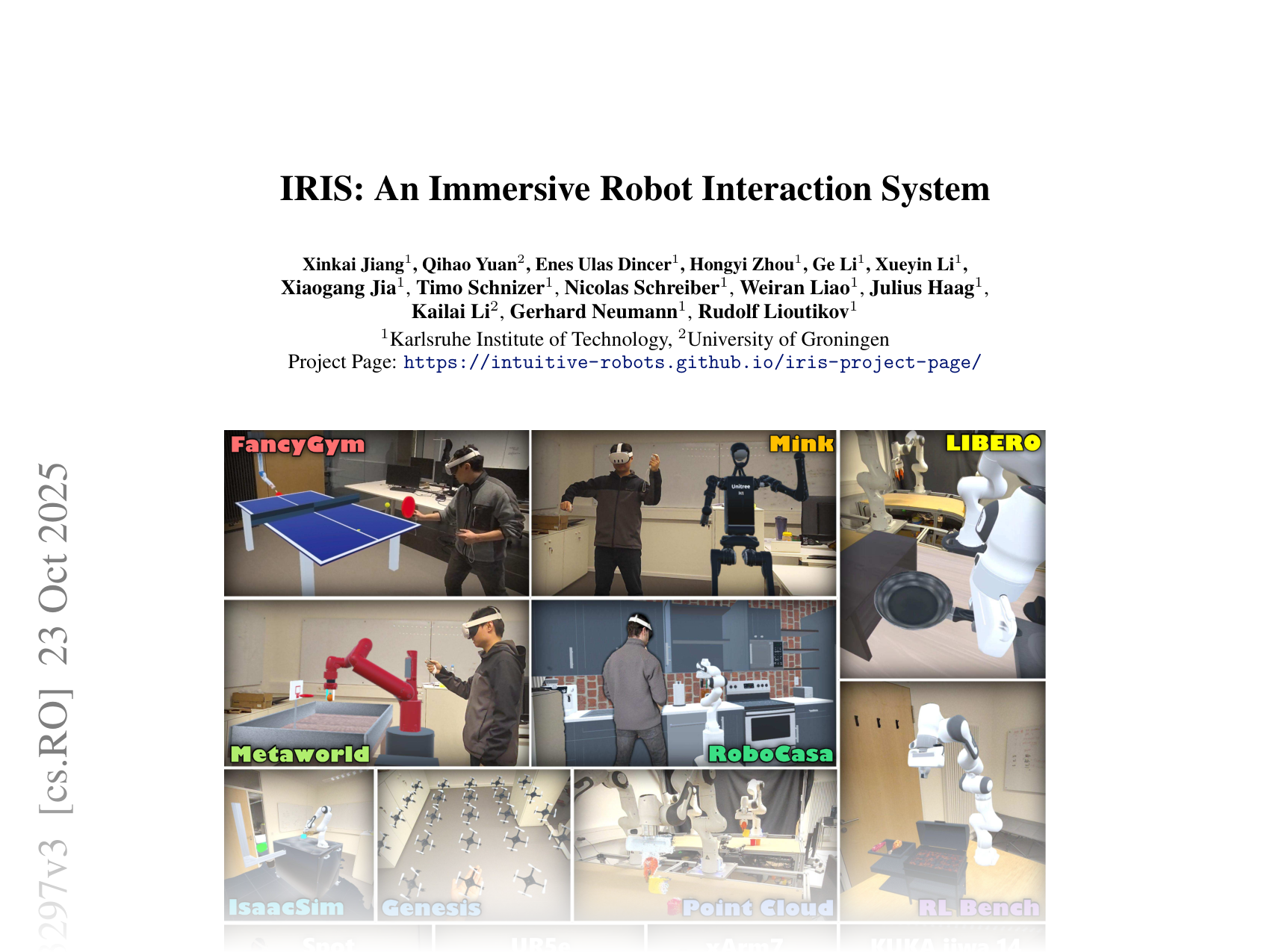 [IRIS: An Immersive Robot Interaction System 🔗](https://arxiv.org/abs/2502.03297)