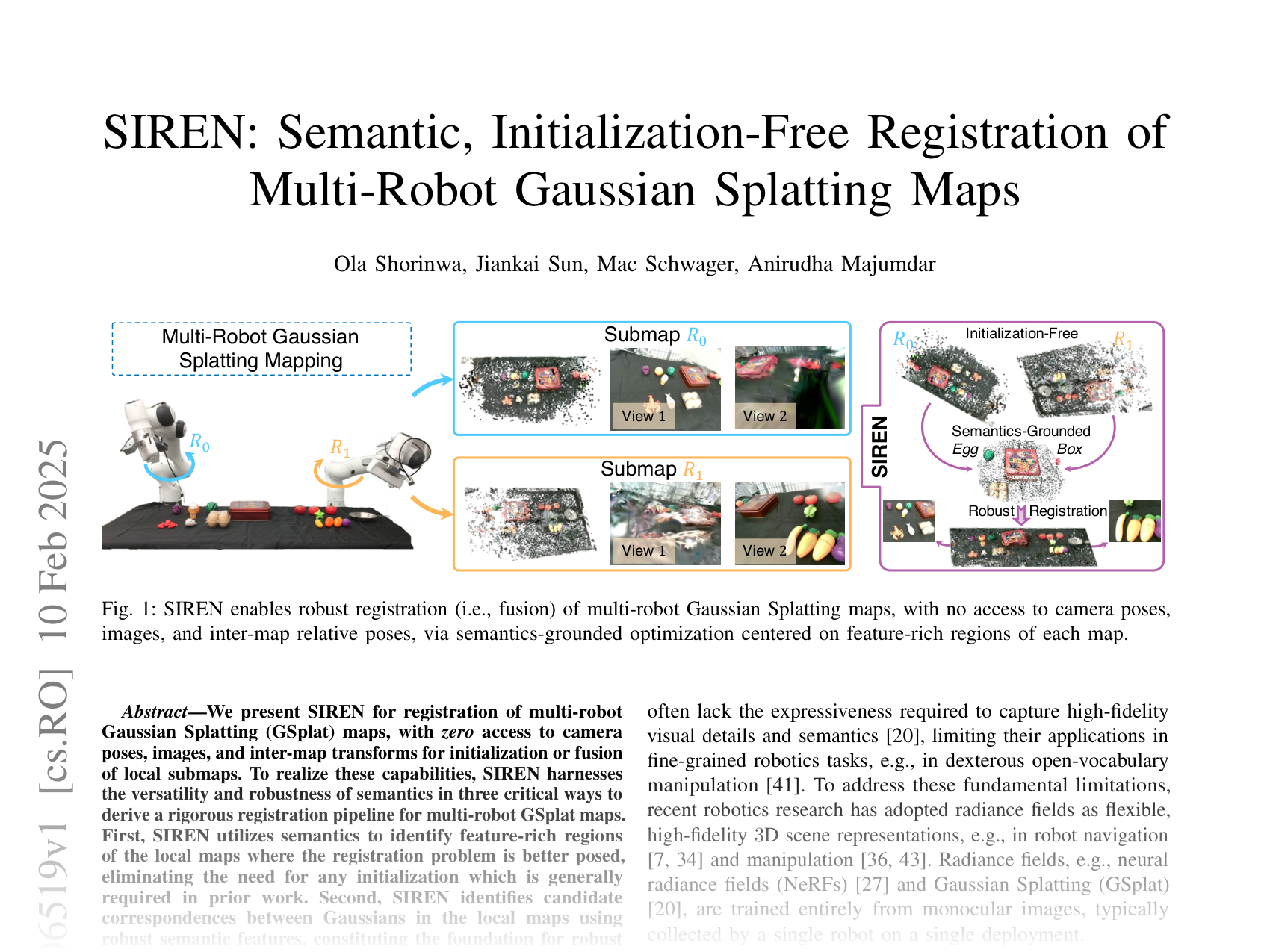[SIREN: Semantic, Initialization-Free Registration of Multi-Robot Gaussian Splatting Maps 🔗](https://arxiv.org/abs/2502.06519)