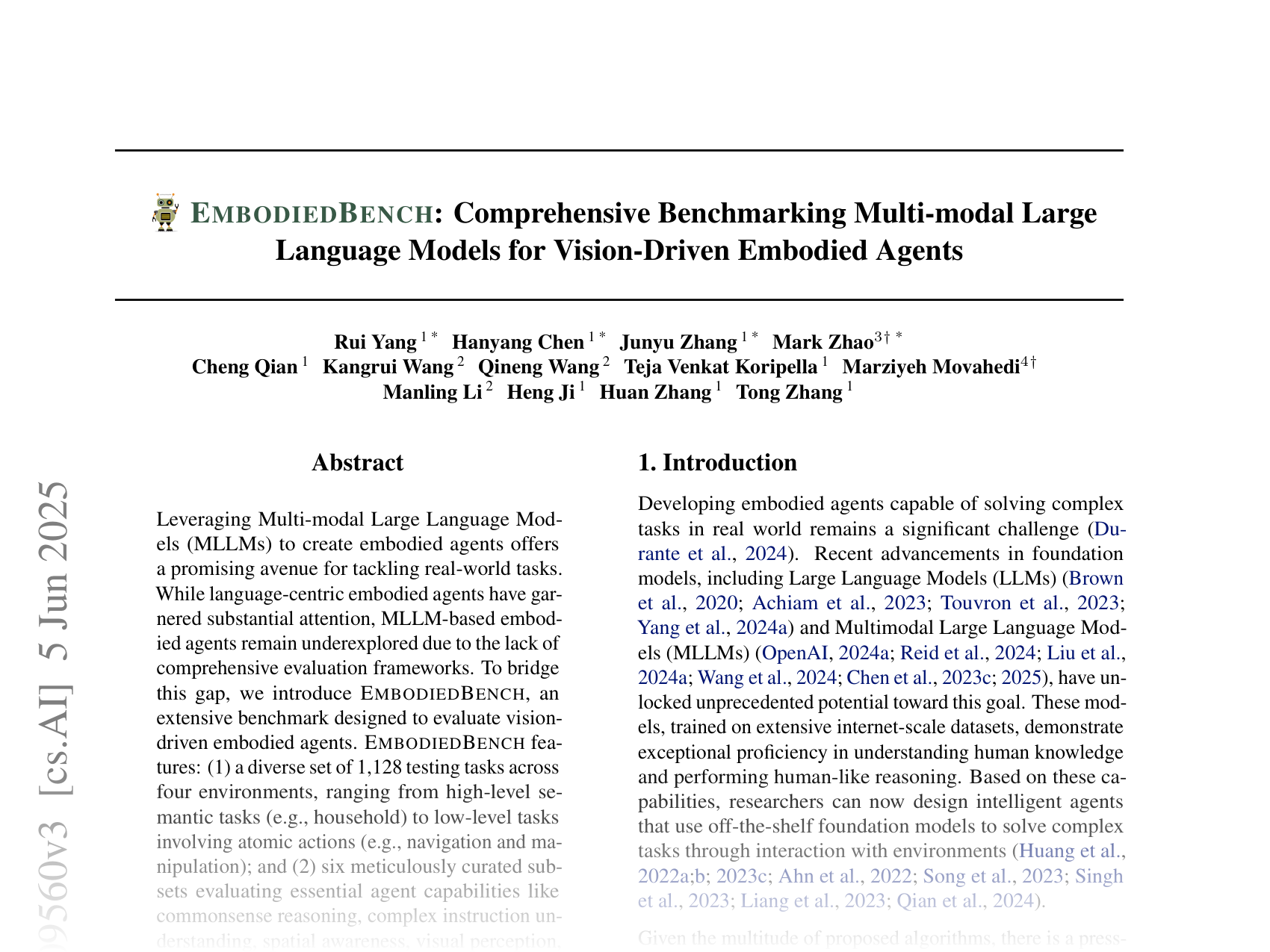 [EMBODIEDBENCH: Comprehensive Benchmarking Multi-modal Large Language Models for Vision-Driven Embodied Agents 🔗](https://arxiv.org/abs/2502.09560)