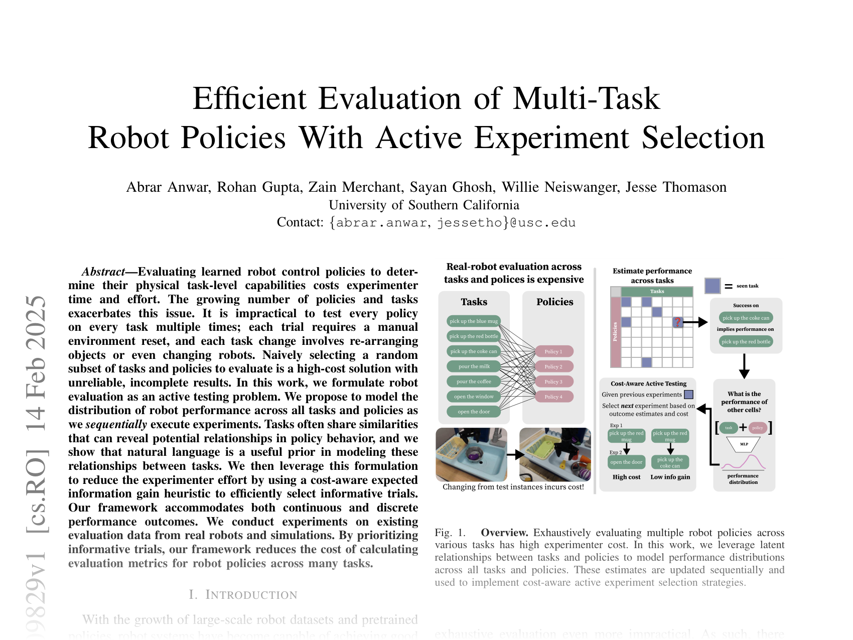 [Efficient Evaluation of Multi-Task Robot Policies With Active Experiment Selection 🔗](https://arxiv.org/abs/2502.09829)