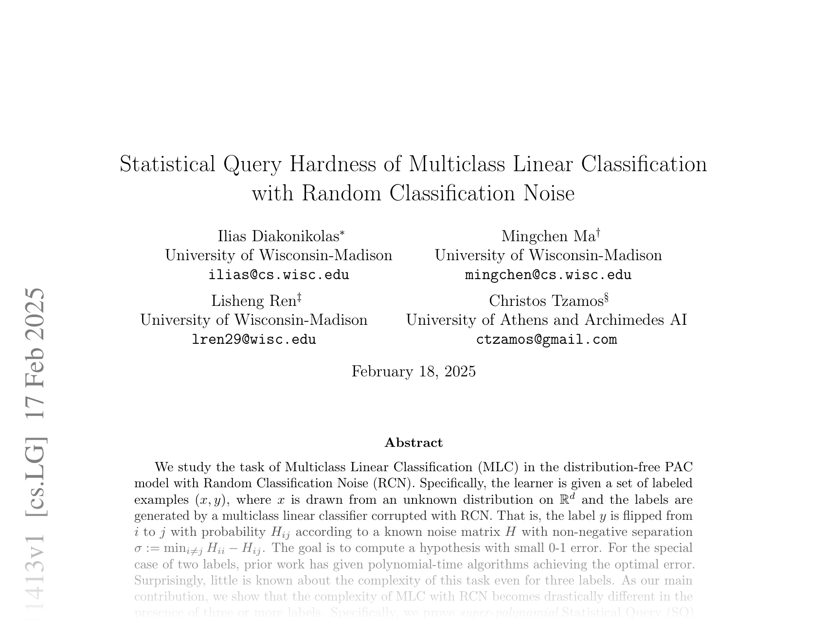 [Statistical Query Hardness of Multiclass Linear Classification with Random Classification Noise 🔗](https://arxiv.org/abs/2502.11413)