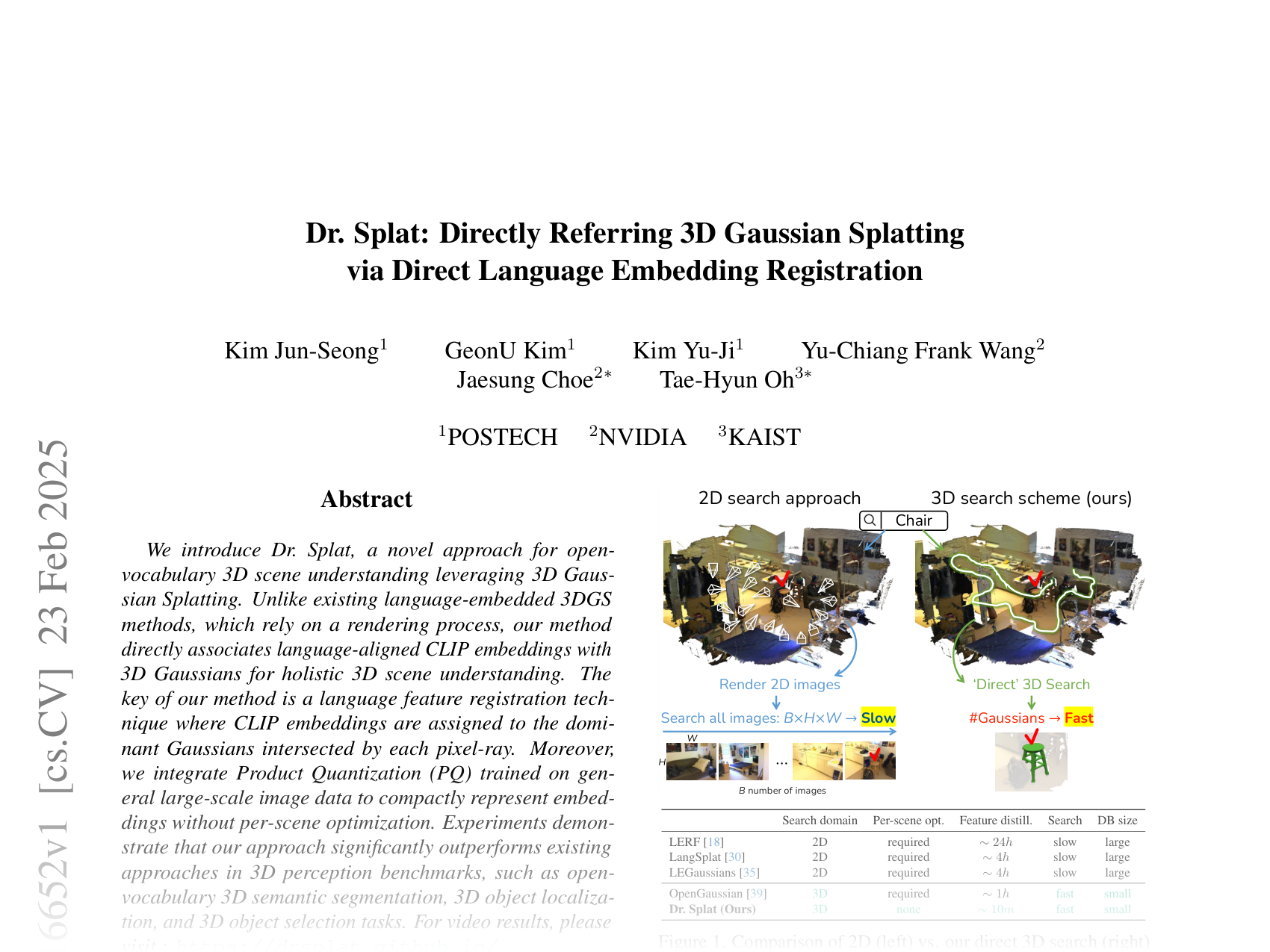 [Dr. Splat: Directly Referring 3D Gaussian Splatting via Direct Language Embedding Registration 🔗](https://arxiv.org/abs/2502.16652)
