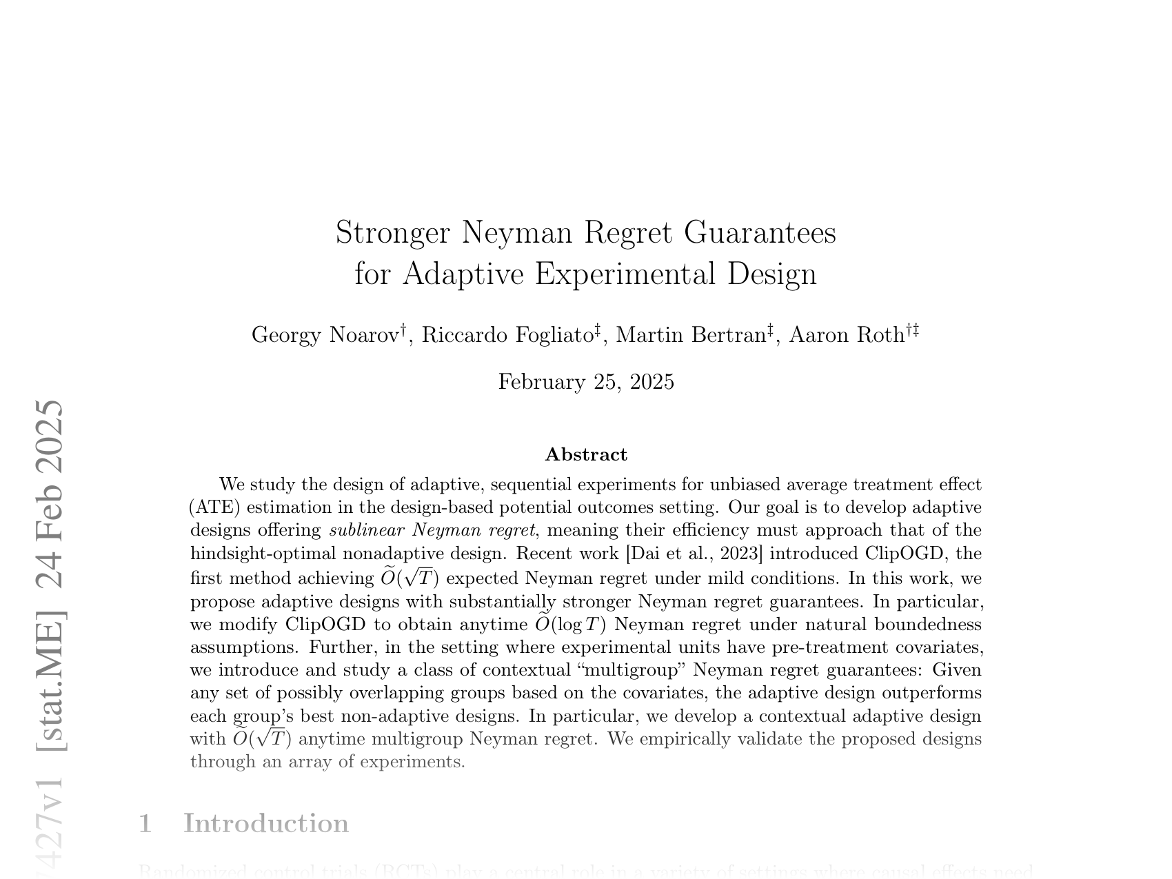 [Stronger Neyman Regret Guarantees for Adaptive Experimental Design 🔗](https://arxiv.org/abs/2502.17427)