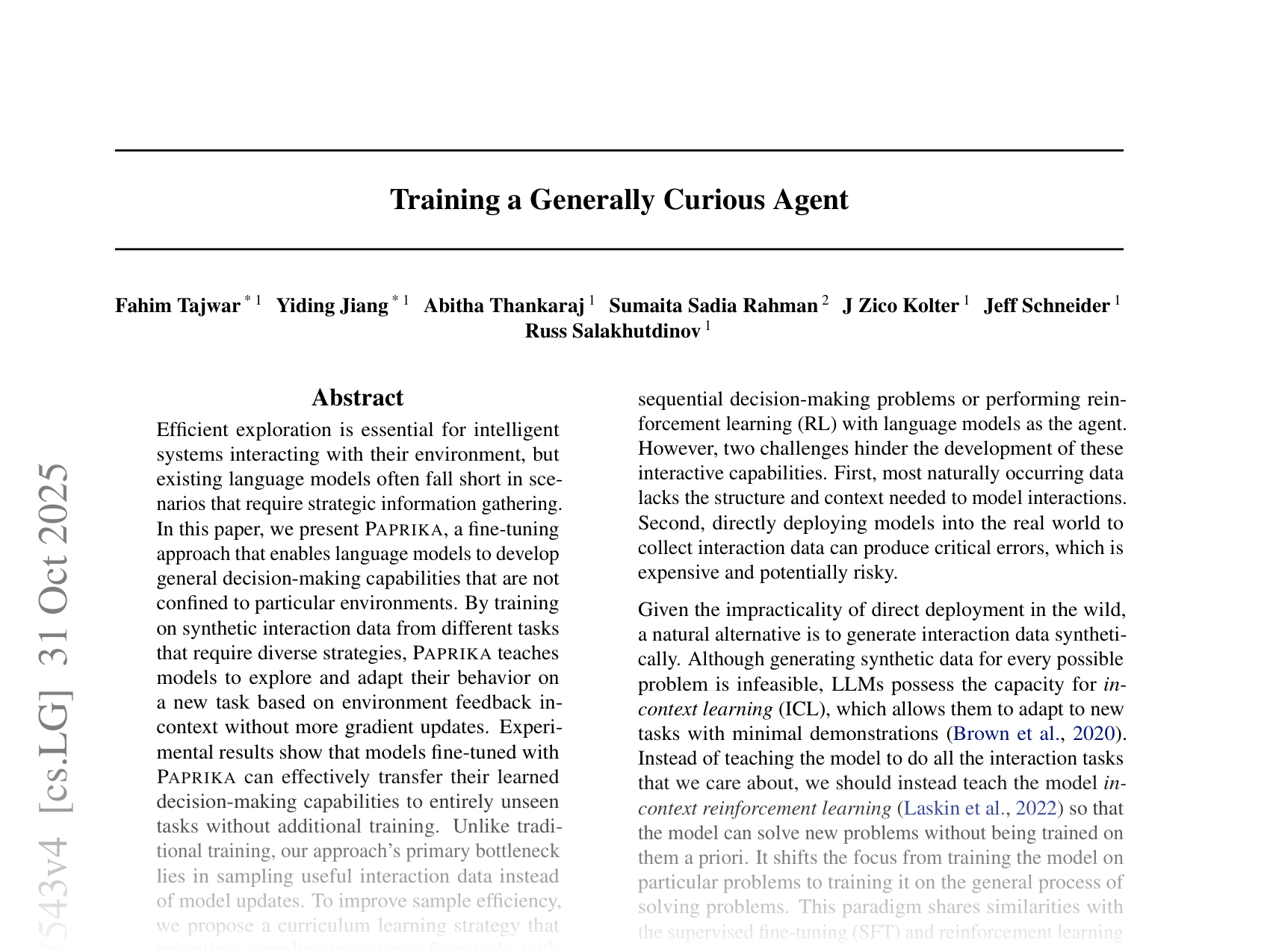 [Training a Generally Curious Agent 🔗](https://arxiv.org/abs/2502.17543)
