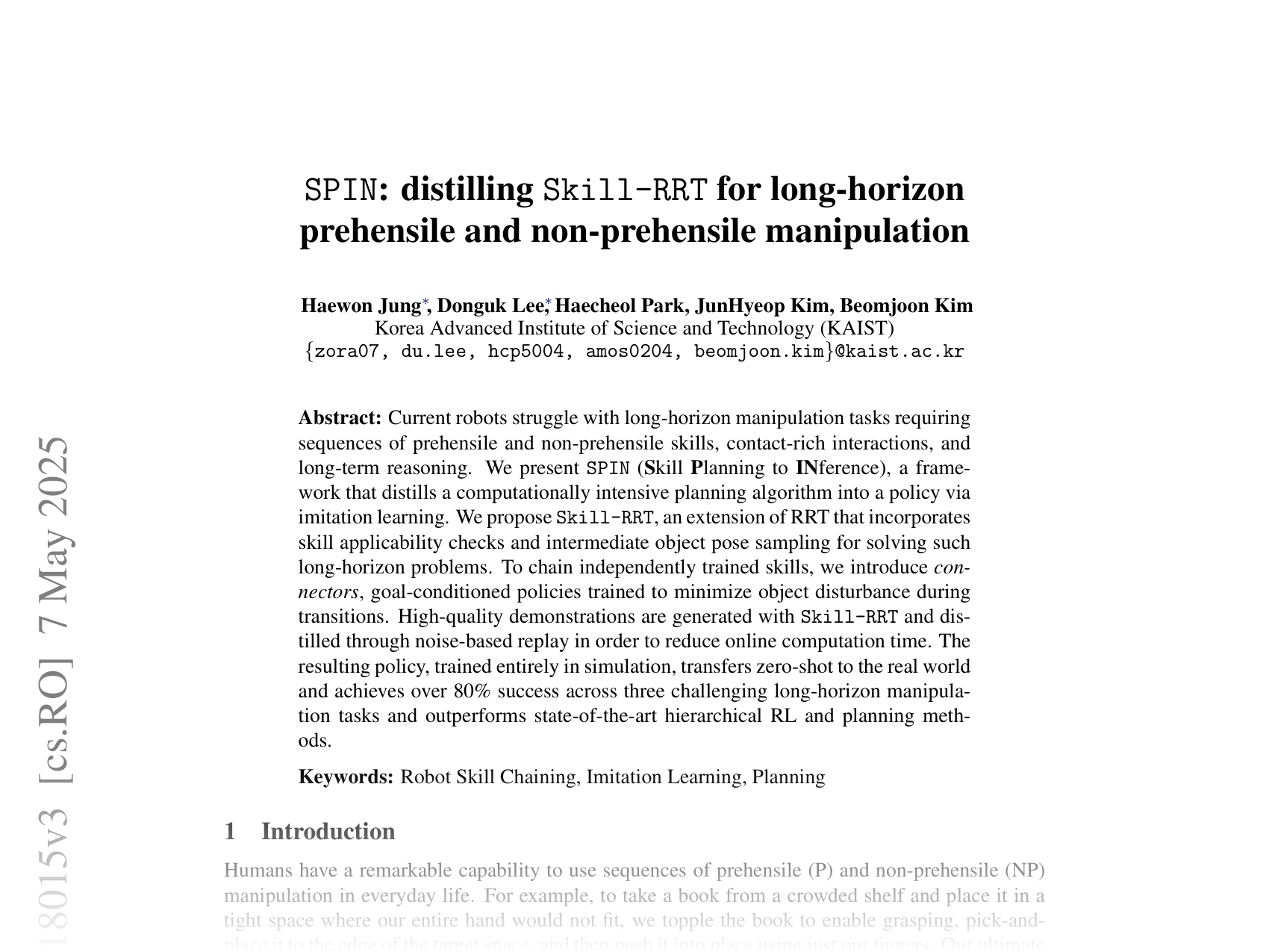 [SPIN: distilling Skill-RRT for long-horizon prehensile and non-prehensile manipulation 🔗](https://arxiv.org/abs/2502.18015)