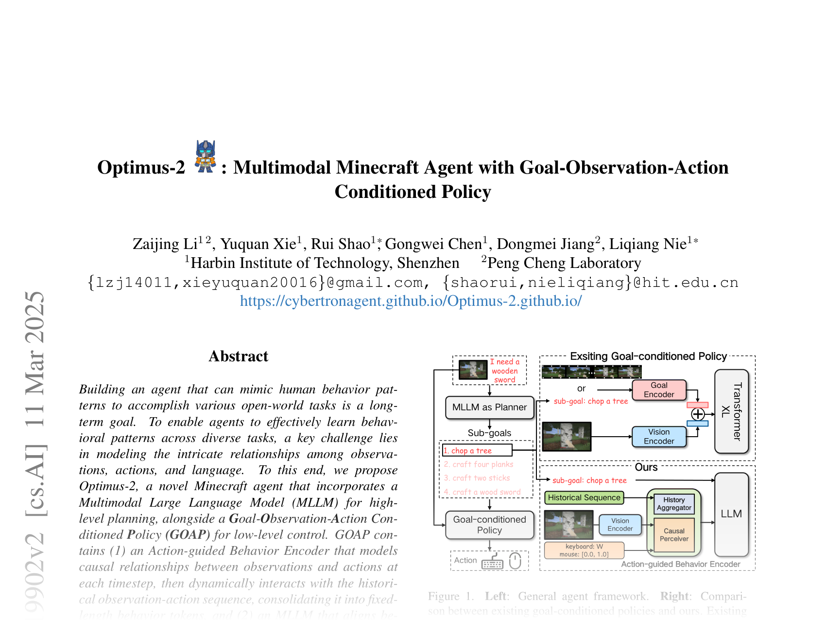 [Optimus-2: Multimodal Minecraft Agent with Goal-Observation-Action Conditioned Policy 🔗](https://arxiv.org/abs/2502.19902)