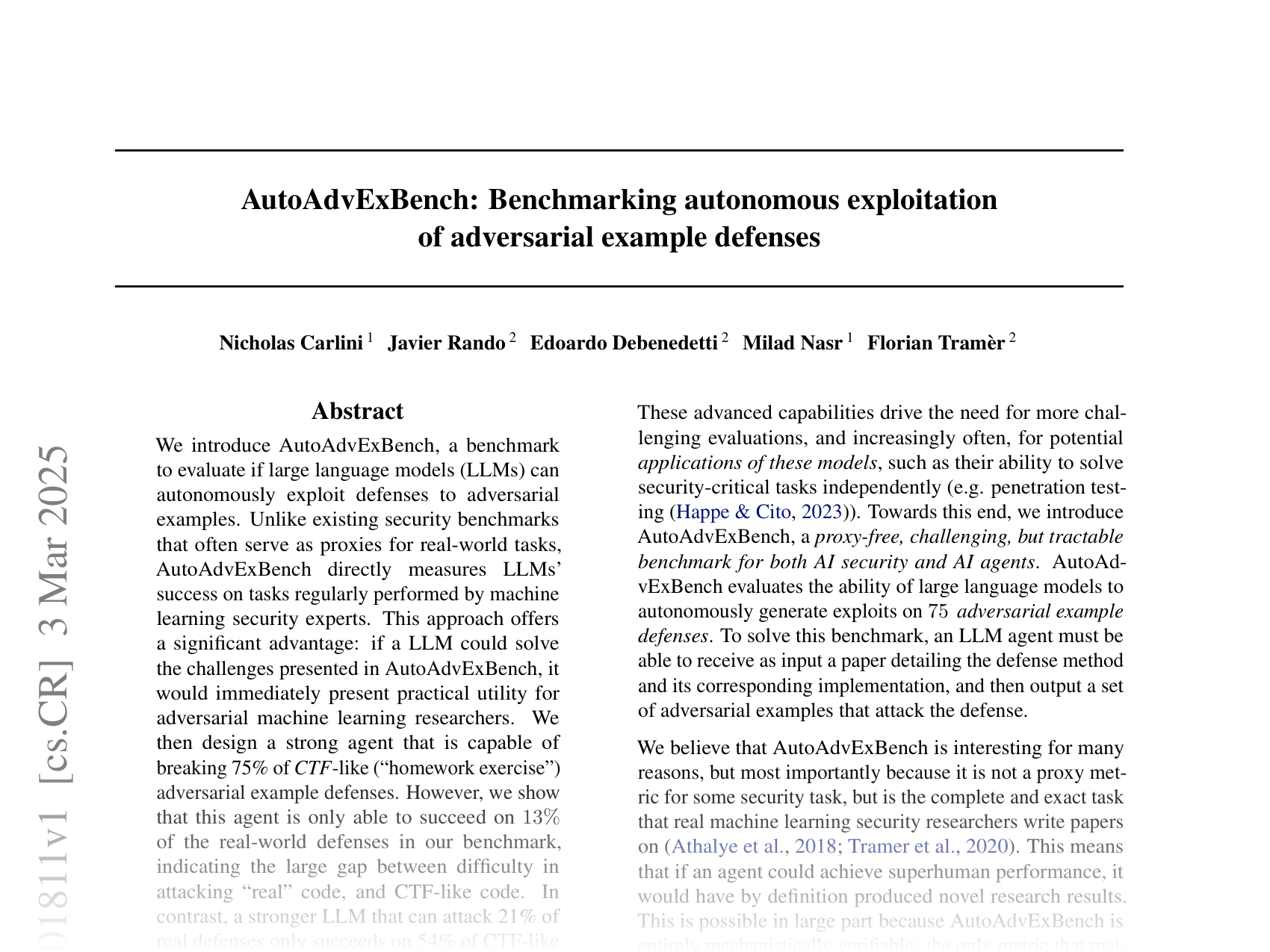 [AutoAdvExBench: Benchmarking autonomous exploitation of adversarial example defenses 🔗](https://arxiv.org/abs/2503.01811)